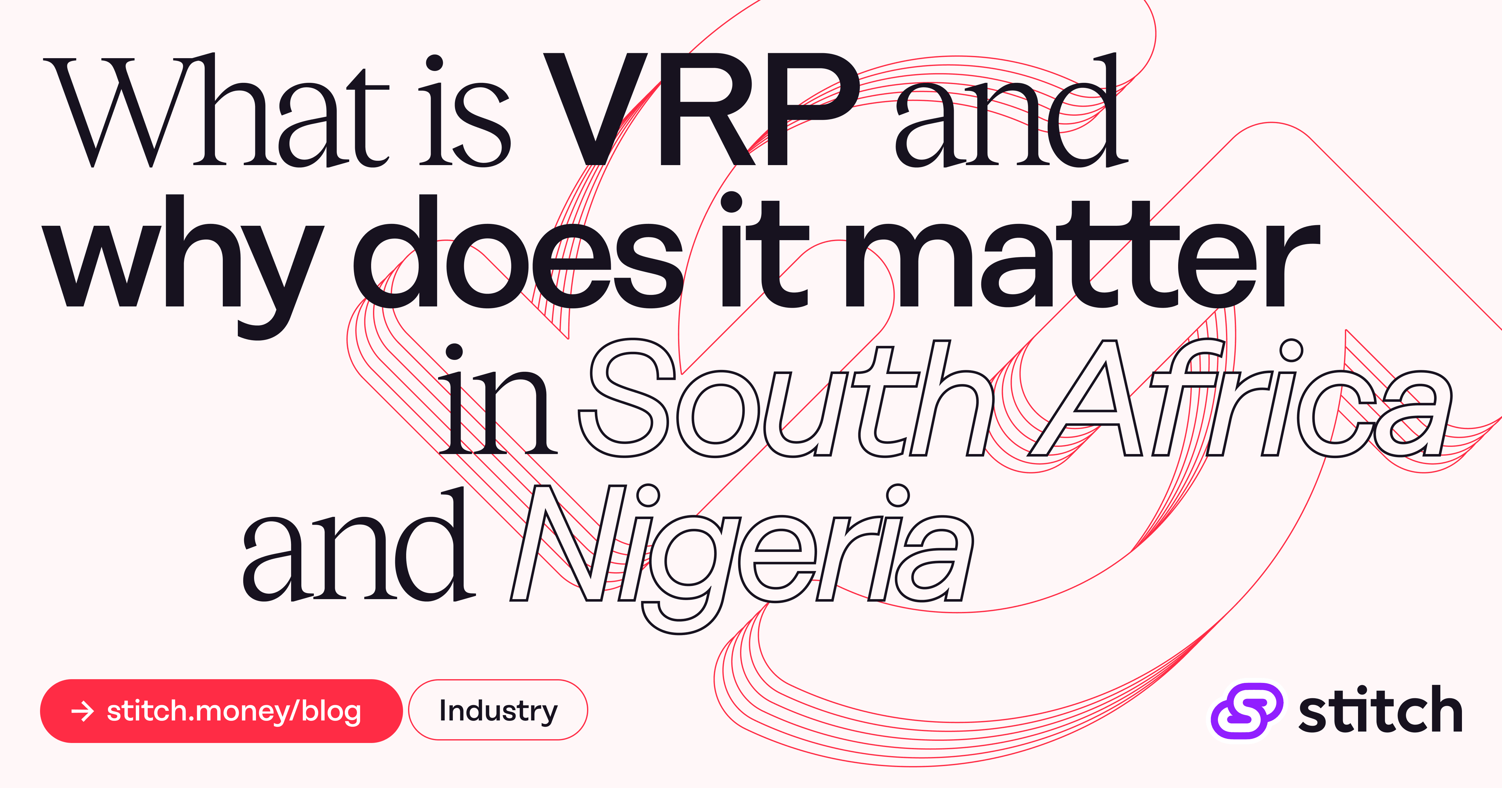 What is VRP and why does it matter in South Africa and Nigeria?